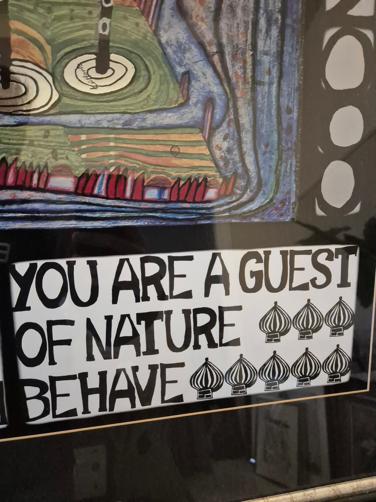 Druckgrafik Hundertwasser You are guest of nature behave 85x111cm