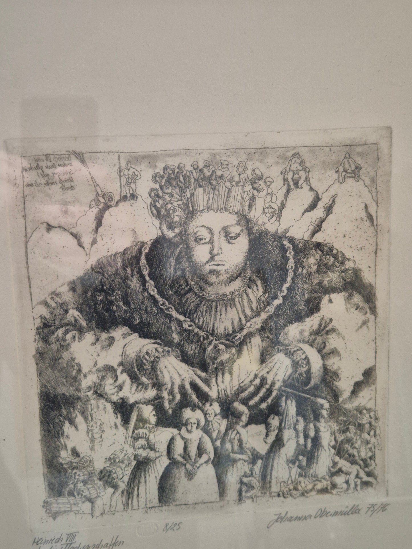 Johanna Obermüller (XX) Original Radierung Heinrich der Achte 8/25