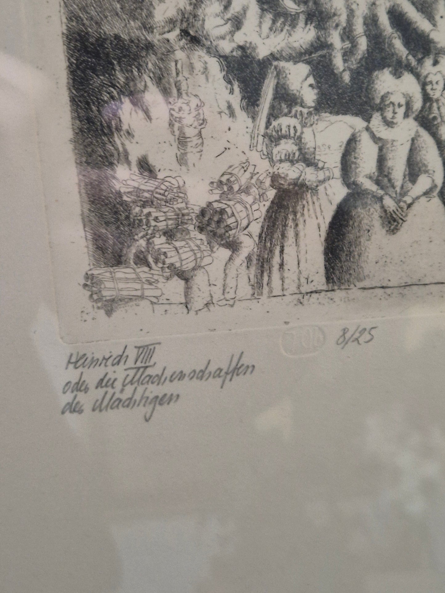 Johanna Obermüller (XX) Original Radierung Heinrich der Achte 8/25