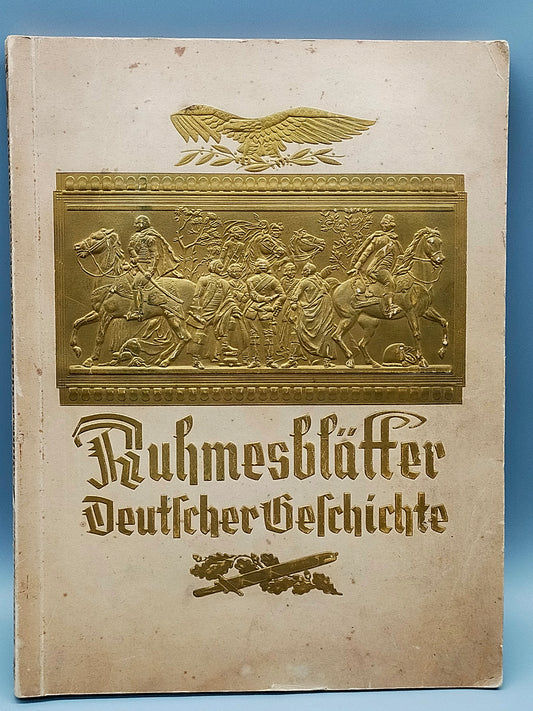 Ruhmesblätter Deutscher Geschichte – Eckstein-Halpaus Sammelalbum