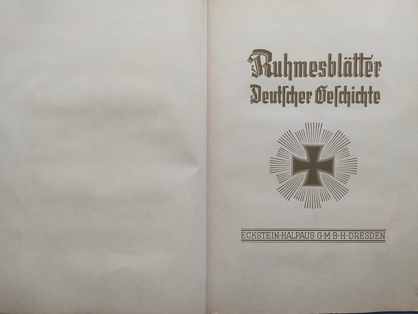 Ruhmesblätter Deutscher Geschichte – Eckstein-Halpaus Sammelalbum